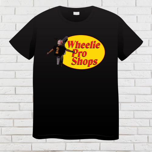 Wheelie Pro Shops T shirt