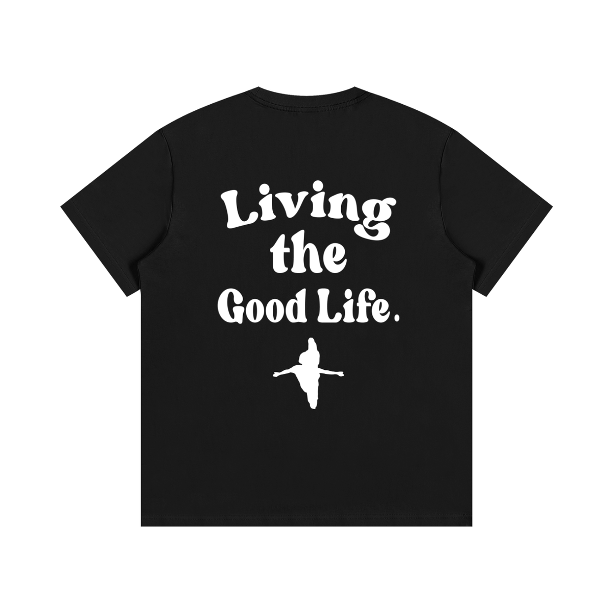 GOOD LIFE