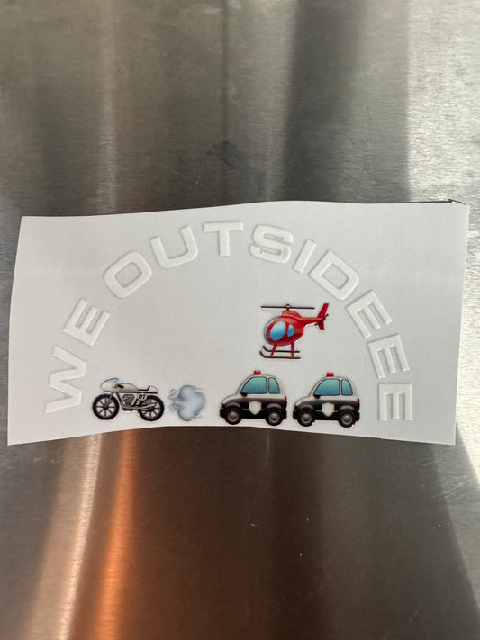 We outside white sticker