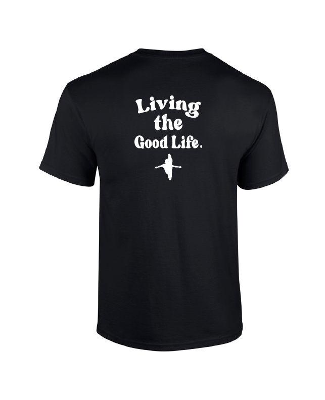 GOOD LIFE TEE