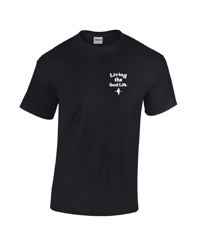 GOOD LIFE TEE